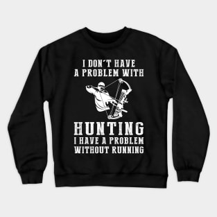 Hunt for Laughs - Embrace the Outdoors with Humor! Crewneck Sweatshirt